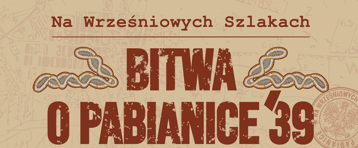 „Bitwa o Pabianice'39” - zapowiedź