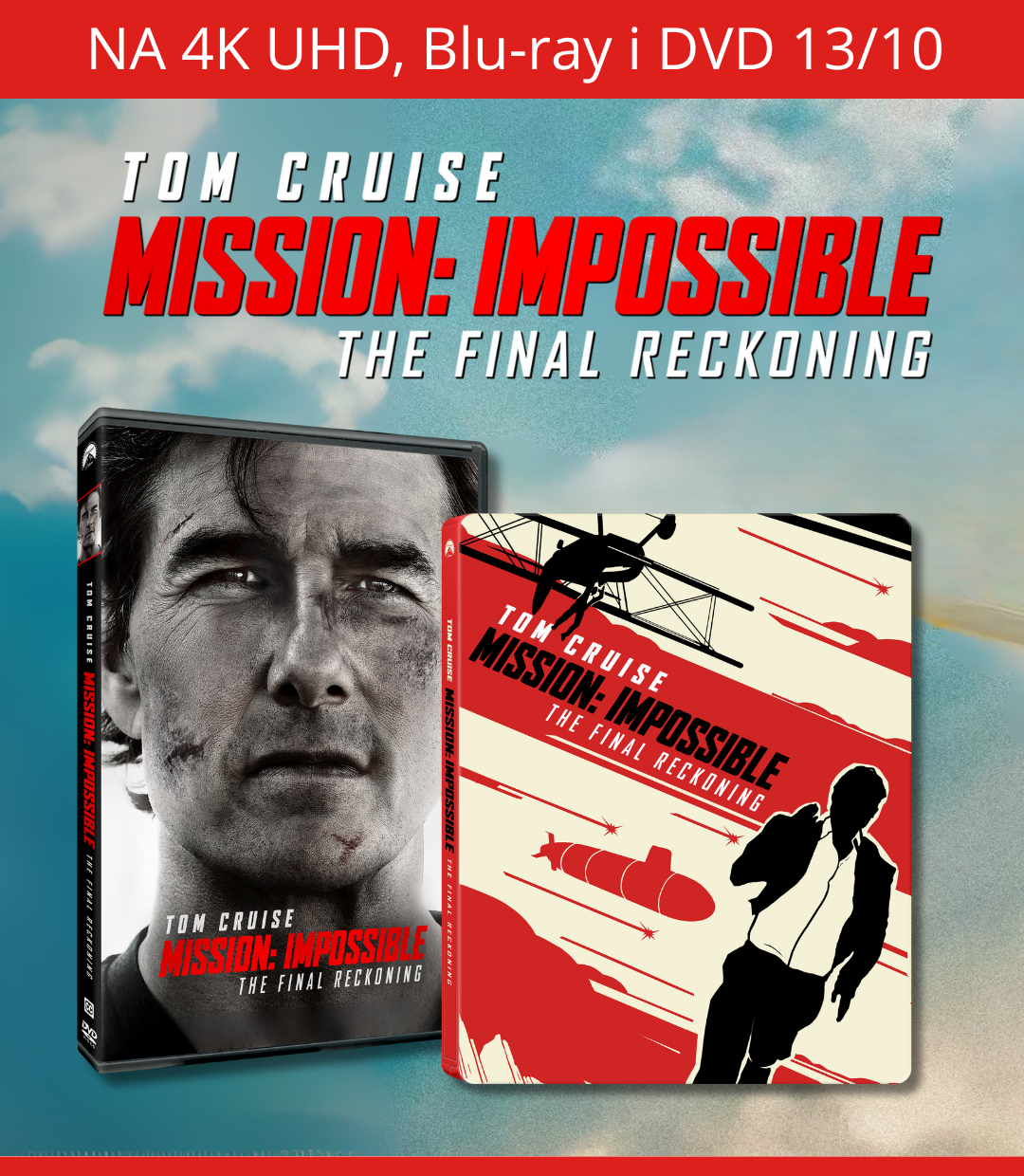 Mission: Impossible - The Final Reckoning 13/10 na 4K UHD, Blu-ray i DVD!