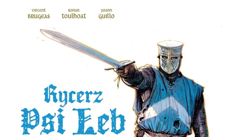 „Rycerz Psi Łeb” tom 2 - recenzja