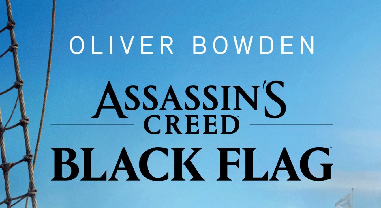 Oliver Bowden „Assassin’s Creed: Black Flag” - recenzja