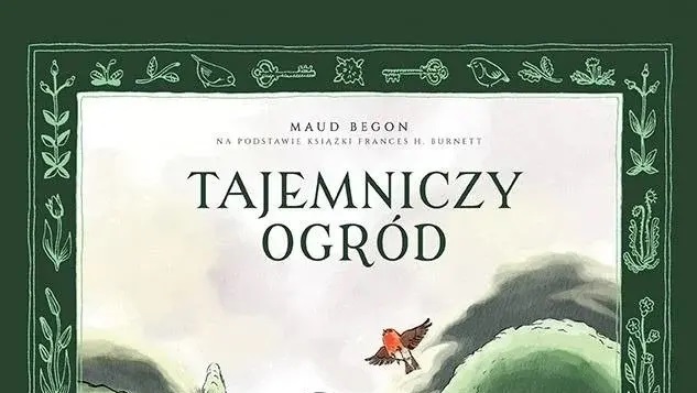 „Tajemniczy ogród” - recenzja